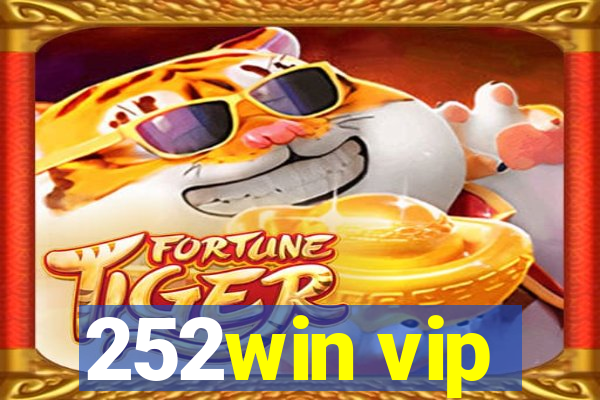 252win vip